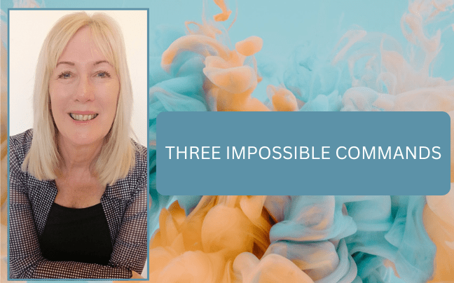 Three Impossible Commands